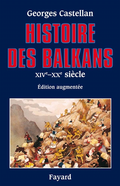 Histoire des Balkans : XIVe-XXe siècle