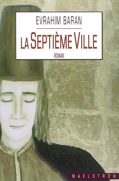 La septième ville