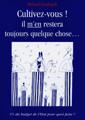 Cultivez-vous ! : il m'en...