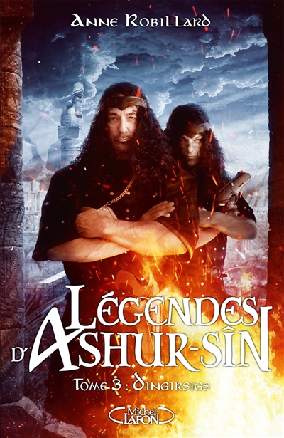 Légendes d'Ashur-Sîn. Vol. 3. Dingirsigs