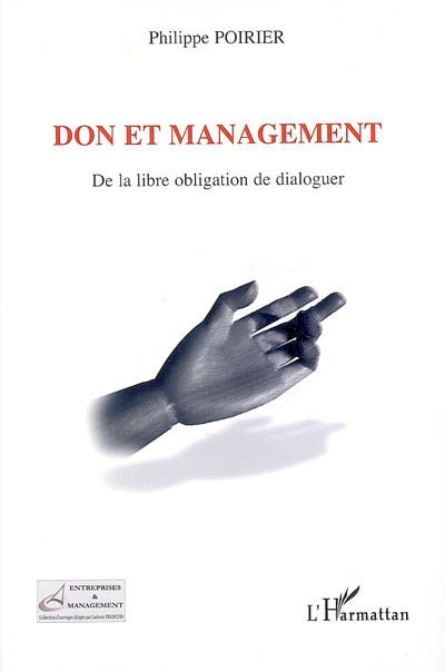 Don et management : de la libre obligation de dialoguer