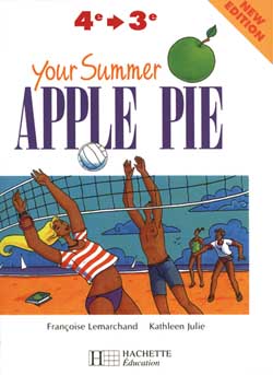 Your Summer Apple pie, 4e-3e