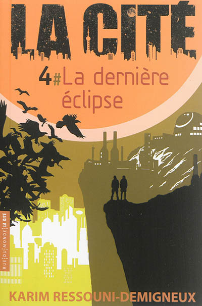 la cité 4 : la dernière éclipse