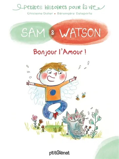 Sam & Watson. Bonjour l'amour !