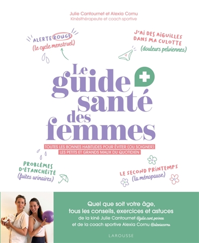 Le guide santé des femmes :...