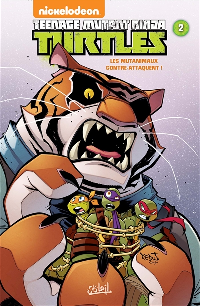 Teenage mutant ninja Turtles. Vol. 2. Les mutanimaux contre-attaquent !