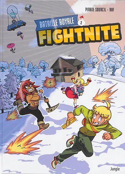 Fightnite : bataille royale. Vol. 2. La tempête
