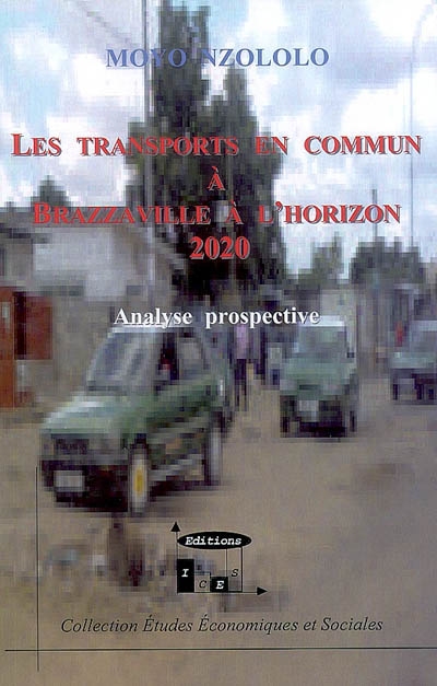 Les transports en commun à Brazzaville à l'horizon 2020 : analyse prospective