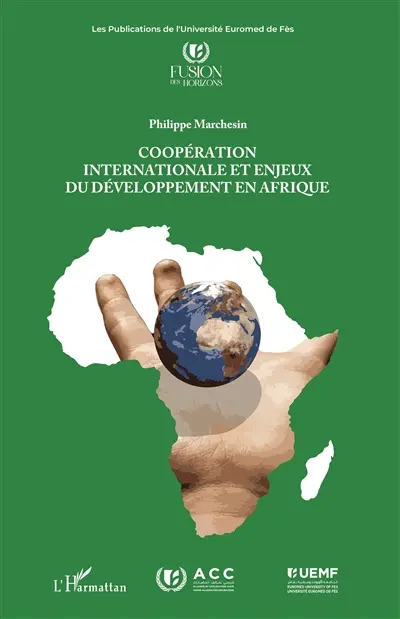 Coopération internationale et enjeux du développement en Afrique