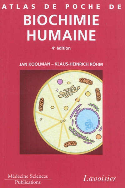 Atlas de poche de biochimie humaine