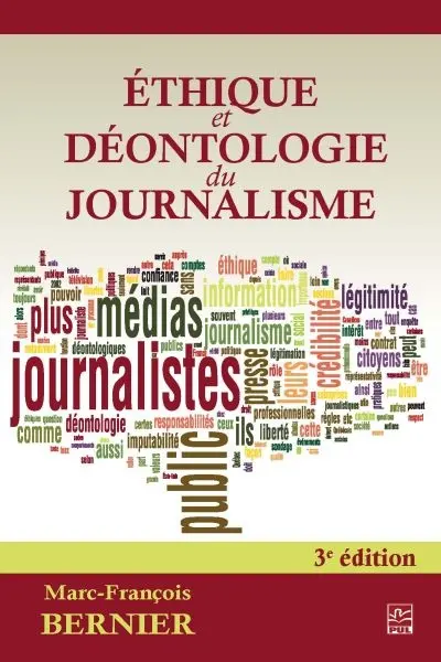 Ethique et déontologie du journalisme