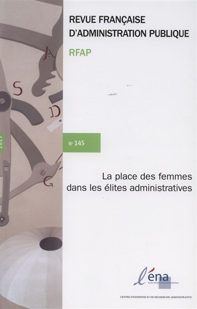 Revue française d'administration publique, n° 145. Les femmes dans les élites administratives