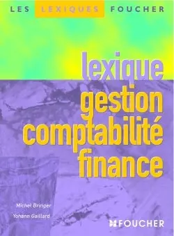 Lexique gestion, comptabilité, finance
