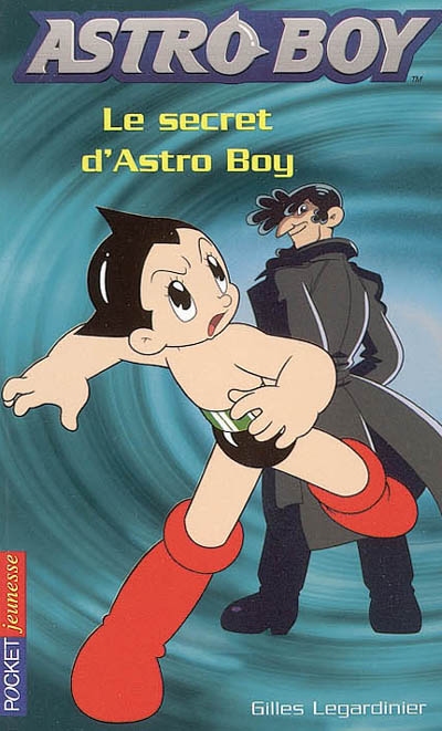 Astroboy, Tome 3 : Le secret D'astro Boy