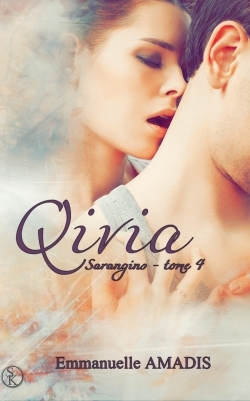 Sarangins. Vol. 4. Qivia