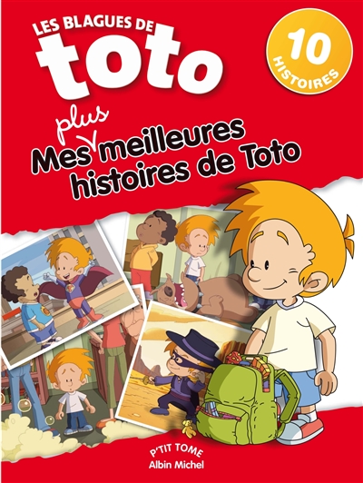 Les blagues de Toto, l'intégrale : mes plus meilleures histoires de Toto. Vol. 4