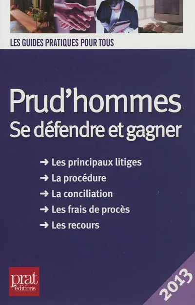 Prud'hommes : se défendre et gagner