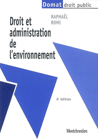 Droit et administration de l'environnement
