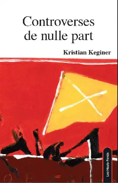 Controverses de nulle part