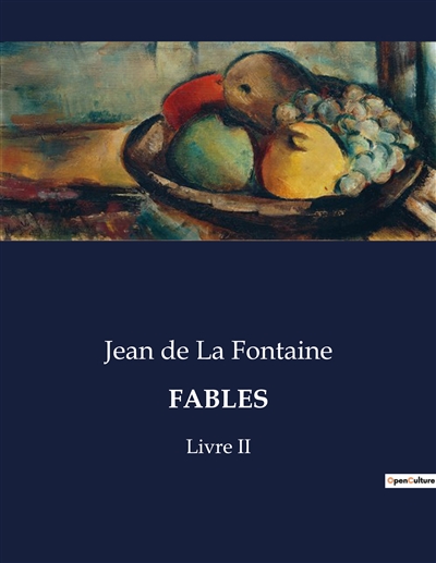 FABLES : Livre II