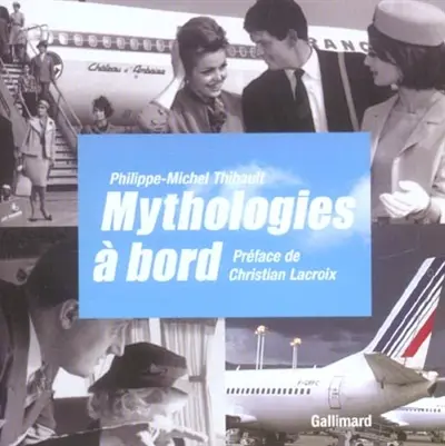 Mythologies à bord