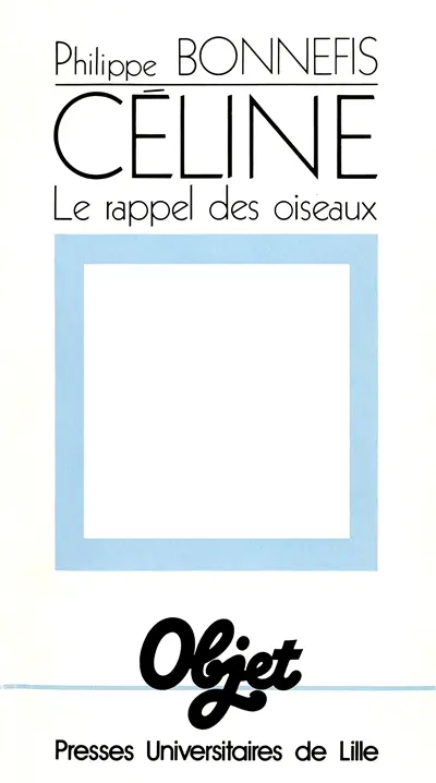 Céline : le rappel des oiseaux