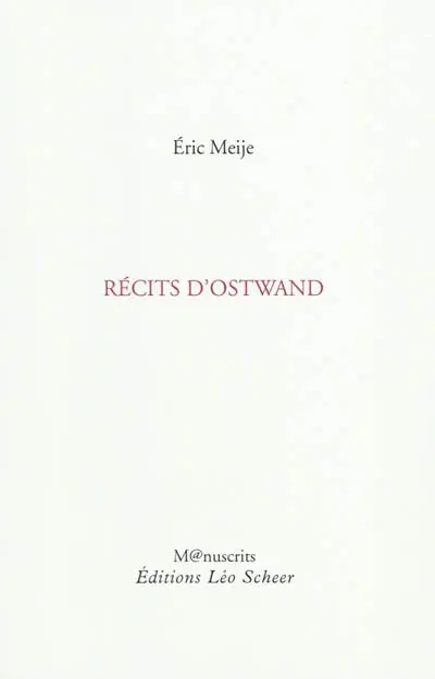 Récits d'Ostwand