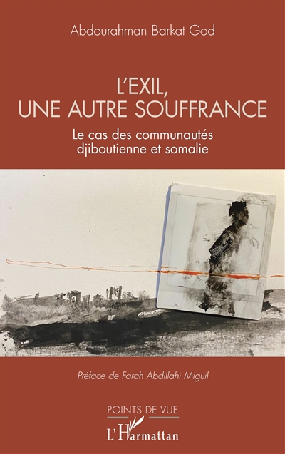 L'exil, une autre souffrance : le cas des communautés djiboutienne et somalie