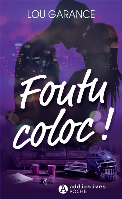 Foutu coloc !