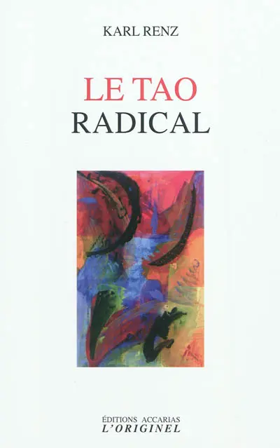 Le tao radical