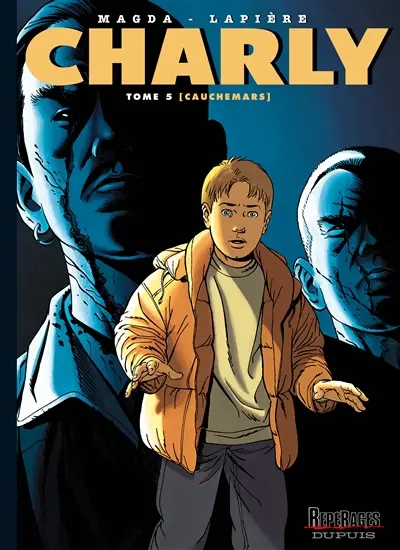 Charly. Vol. 5. Cauchemars