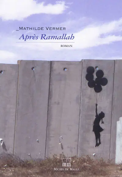 Après Ramallah