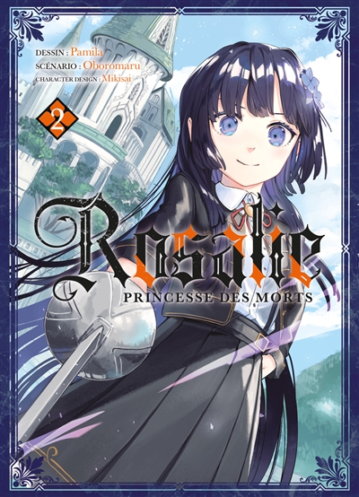 Rosalie, princesse des morts, tome 2
