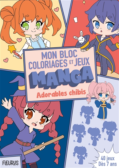 mon bloc de coloriages et jeux manga : adorables chibis