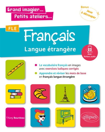 Grand imagier, petits ateliers Français Langue Etrangère