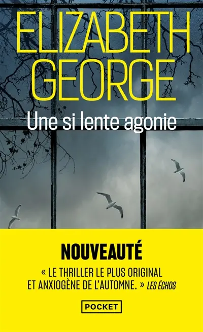 Une si lente agonie