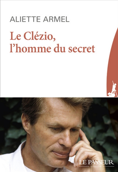 Le Clézio, l'homme du secret
