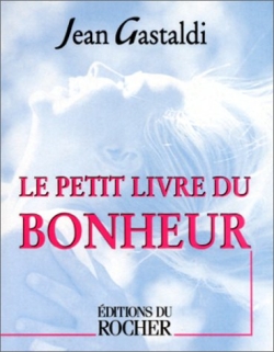 Le petit livre du bonheur