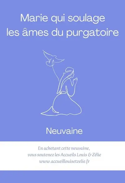 Marie qui soulage les âmes du purgatoire : neuvaine