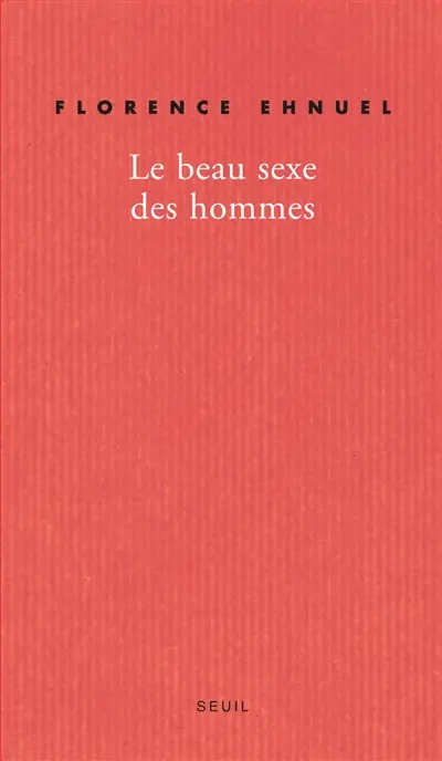 Le beau sexe des hommes