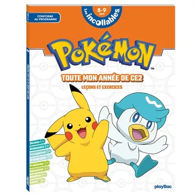 Pokémon : toute mon année de CE2, 8-9 ans : leçons et exercices, conforme au programme