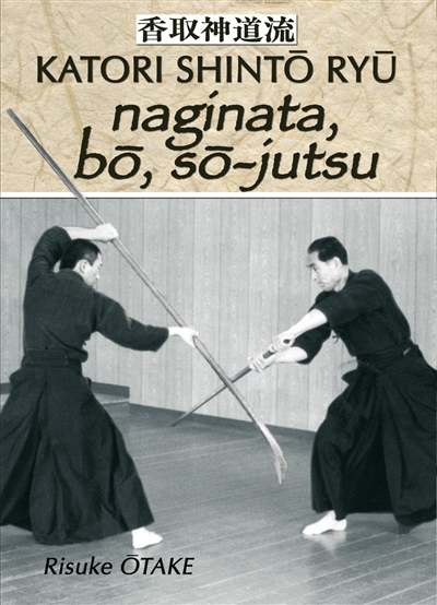 Katori Shintô Ryû. Vol. 3....