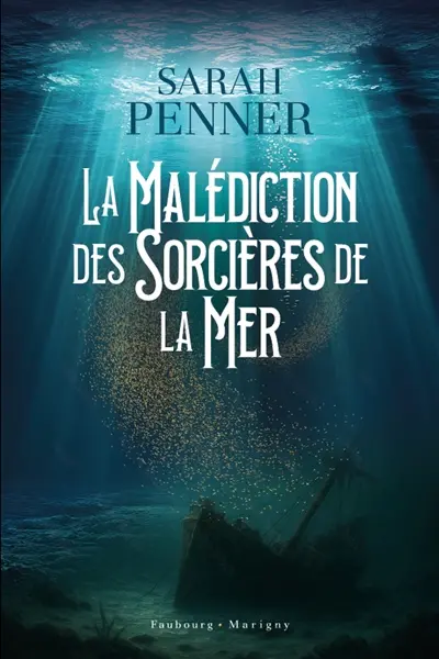 La malédiction des sorcières de la mer