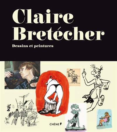 Claire Brétécher, dessins et peintures