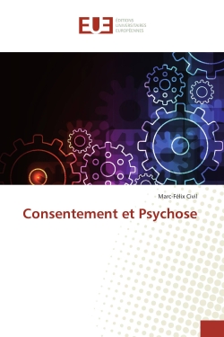 Consentement et Psychose