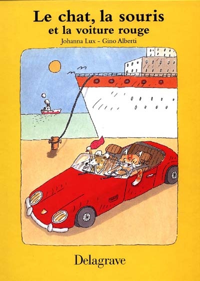 Le chat, la souris et la voiture rouge