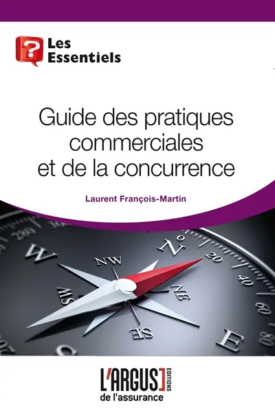 Guide des pratiques commerciales et de la concurrence
