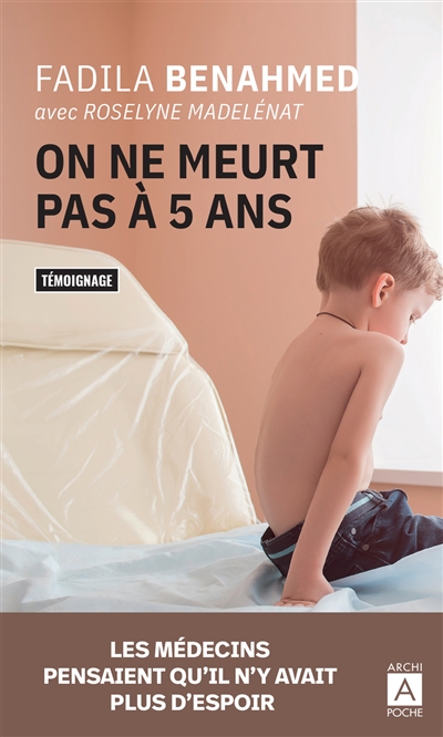 On ne meurt pas à 5 ans : témoignage