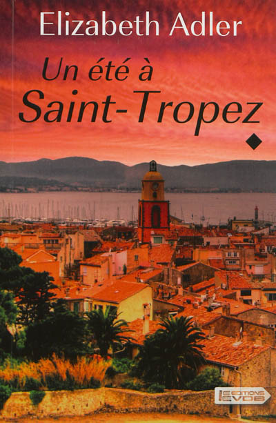 Un été à Saint-Tropez