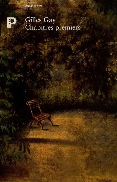 Chapitres premiers : le frisson du départ